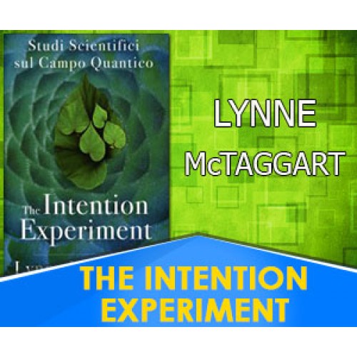 the intention experiment