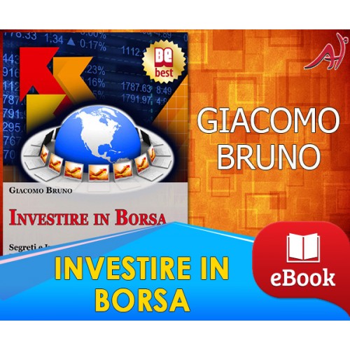 Investire In Borsa Segreti E Investimenti Per Guadagnare Denaro Con Il Trading Online 4505