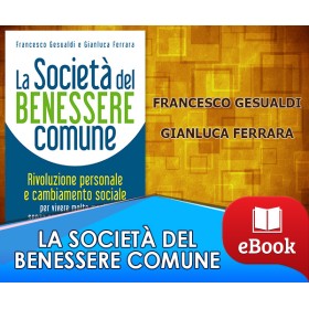 La Società del Benessere Comune